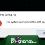 El Sistema No Puede Encontrar La Ruta Especificada. Windows 10