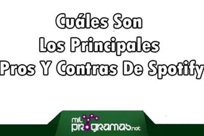 Cuáles Son Los Principales Pros Y Contras De Spotify