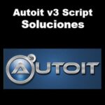 Autoit v3 Script Virus | Qué Es y Cómo Eliminarlo