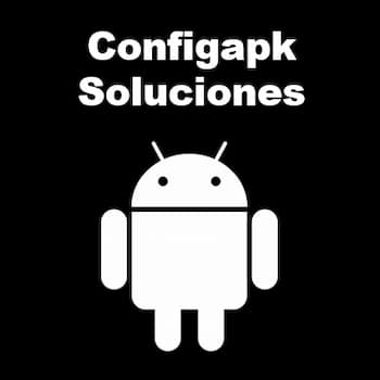 Configapk | Qué Es, Cómo Solucionar Problemas