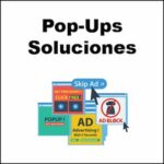 Pop Ups | Cómo Eliminarlos en Windows y MacOS