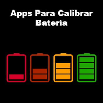 apps para calibrar batería
