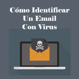 cómo identificar un email con virus