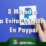 8 Métodos Para Evitar Comisiones En Paypal