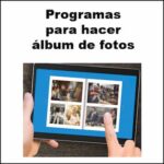 8 Mejores Programas para Hacer Álbum de Fotos