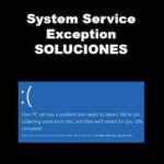 Error System Service Exception en Windows 10 | Soluciones