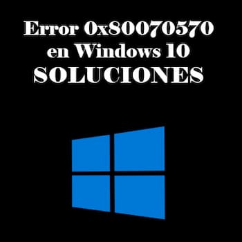 Código de Error 0x80070570 en Windows 10 | Soluciones