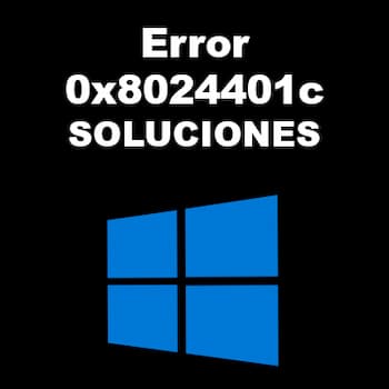 Código de Error 0x8024401c en Windows | Soluciones