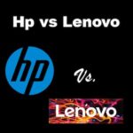 Hp vs Lenovo | Características y Comparativa de Ambas Marcas