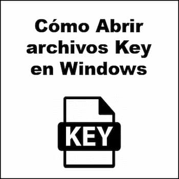 Cómo Abrir Archivos Key en Windows | Alternativas