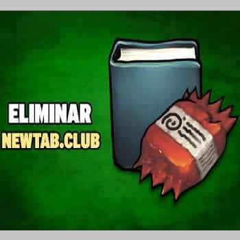 Cómo Eliminar Newtab.club Virus
