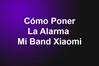 Cómo Poner La Alarma En Mi Band Xiaomi 4