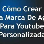 Cómo Crear Una Marca De Agua Para Youtube Personalizada