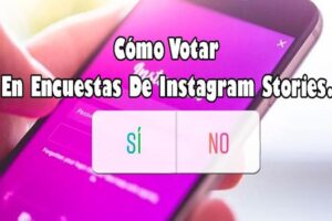 Cómo Votar En Encuestas De Instagram Stories.