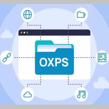 ¿Qué Es Un Archivo OXPS? Para Qué Sirve Y Cómo Abrir Uno