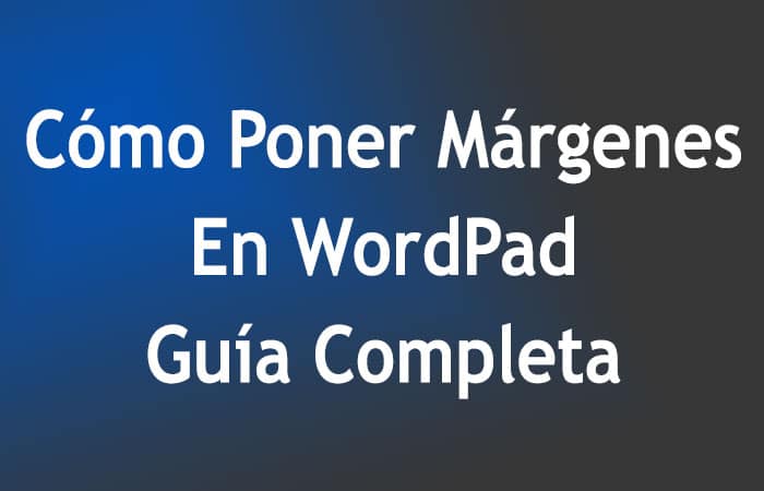 Márgenes En WordPad