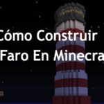 Cómo Construir Un Faro En Minecraft