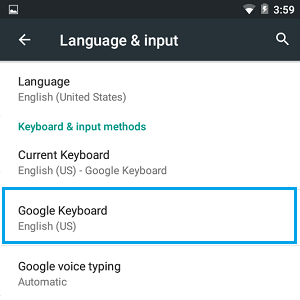 Google Keyboard Option on Android Phone