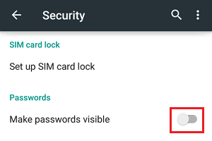 Make Passwords Invisible on Android Phone