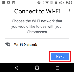 Choose Chromecast WiFi Network