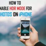 Enable HDR Mode for Photos on iPhone
