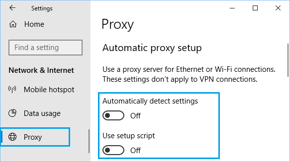 Disable Proxy Servers and Automatically Detect in Windows 10