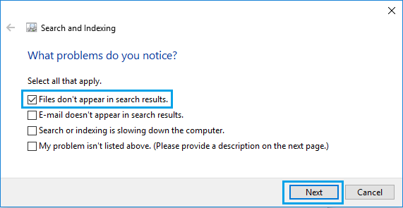 Files Don't Appear in Search Results Option In Windows 10 Troubleshooter