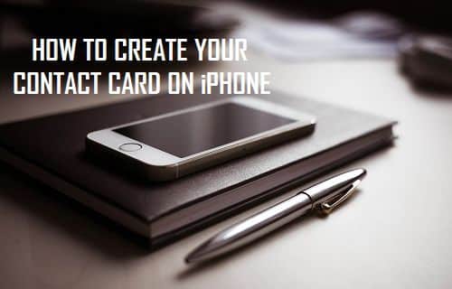 Create Your Contact Card on iPhone