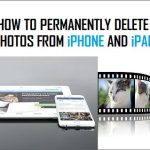 Tips on how to Completely Delete Pictures From iPhone and iPad