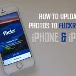 Upload Photos to Flickr From iPhone or iPad