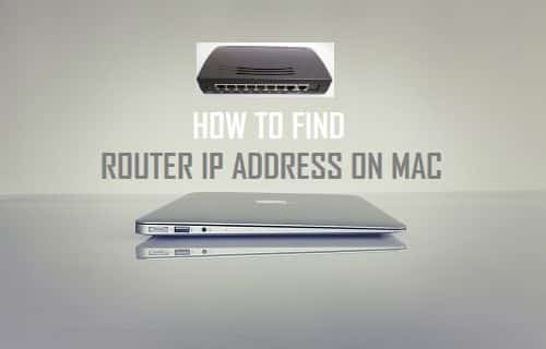 Find Router IP Address on Mac