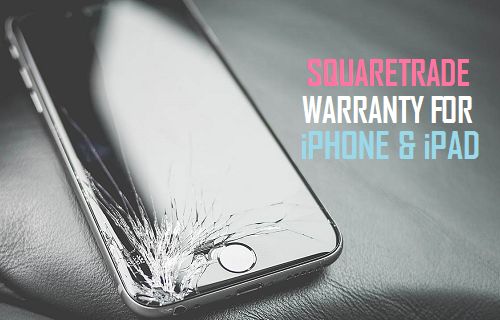 SquareTrade Warranty For iPhone and iPad