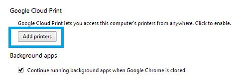 Add Printers Option Under Google Cloud Print Section