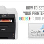 Set Up Your Printer For Google Cloud Printing