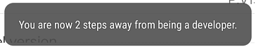 You are Steps Away From Being Developer Popup on Android Phone
