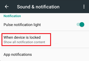 When Device is Locked Option on Android Phone