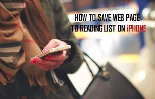 Save WebPages to Reading List on iPhone