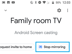 Stop Mirroring Android Screen to TV