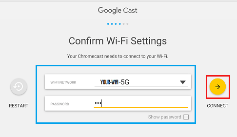 Confirm WiFi Settings to Chromecast