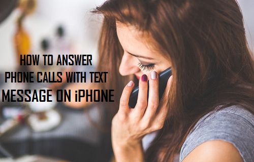 Answer Phone Calls with Text Message On iPhone