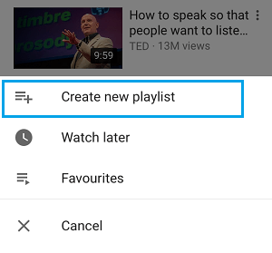 Create New Playlist Option in YouTube