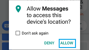 Activar el acceso por mensaje a la ventana emergente de la ubicación del dispositivo en un teléfono Android