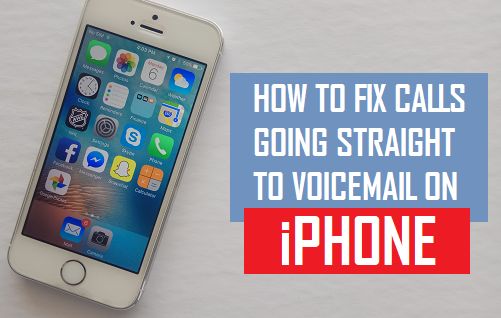 Fix Calls Going Straight to Voicemail on iPhone