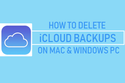Delete iCloud Backups on Mac and Windows PC