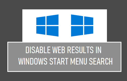 Disable Web Results in Windows Start Menu Search