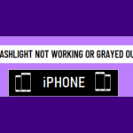 Flashlight Not Working or Grayed Out on iPhone