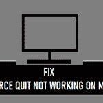 Force Quit Not Working on Mac
