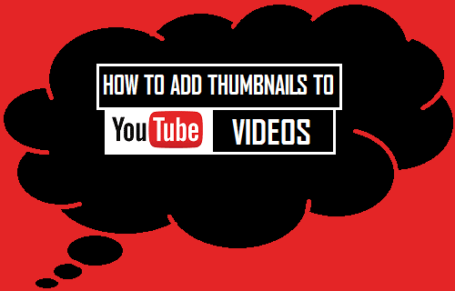 Add Thumbnails to YouTube Videos