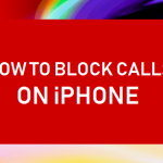 Block Calls on iPhone