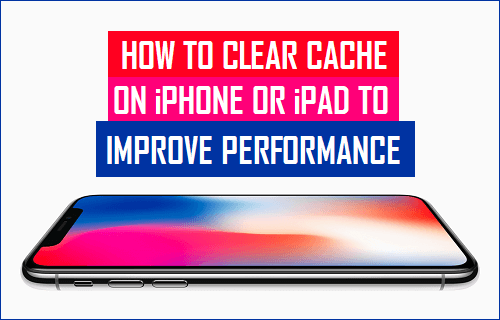 Clear Cache On iPhone or iPad to Improve Performance